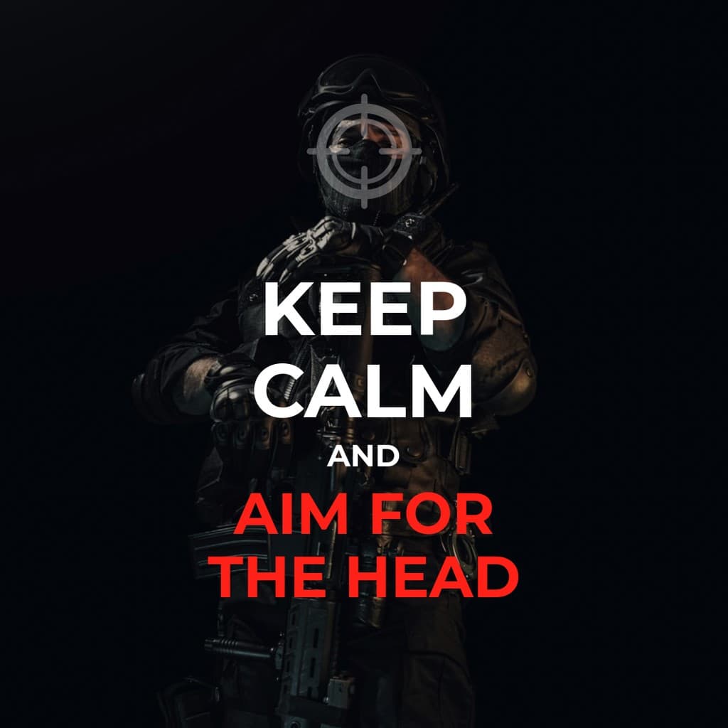 Keep Calm and Aim for the Head Instagram Post