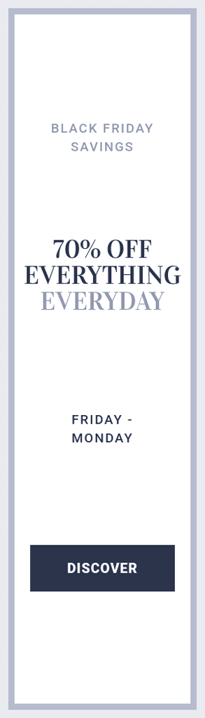 Black Friday Everything Everyday Portrait