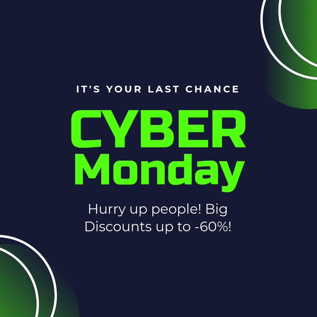 Cyber Monday Big Discounts Last Chance Instagram Post