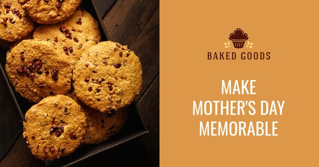 Make Mother's Day Memorable Bakery Facebook Sponsored Message