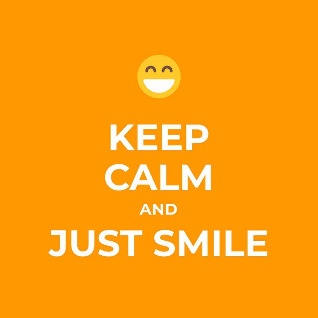 Keep Calm and Just Smile Instagram Post