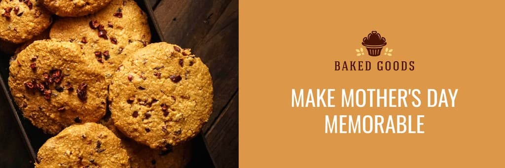 Make Mother's Day Memorable Bakery X Header