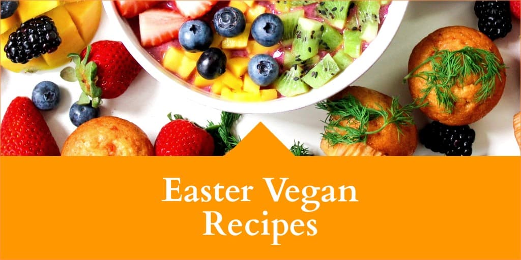 Easter Vegan Recipes X Image Post