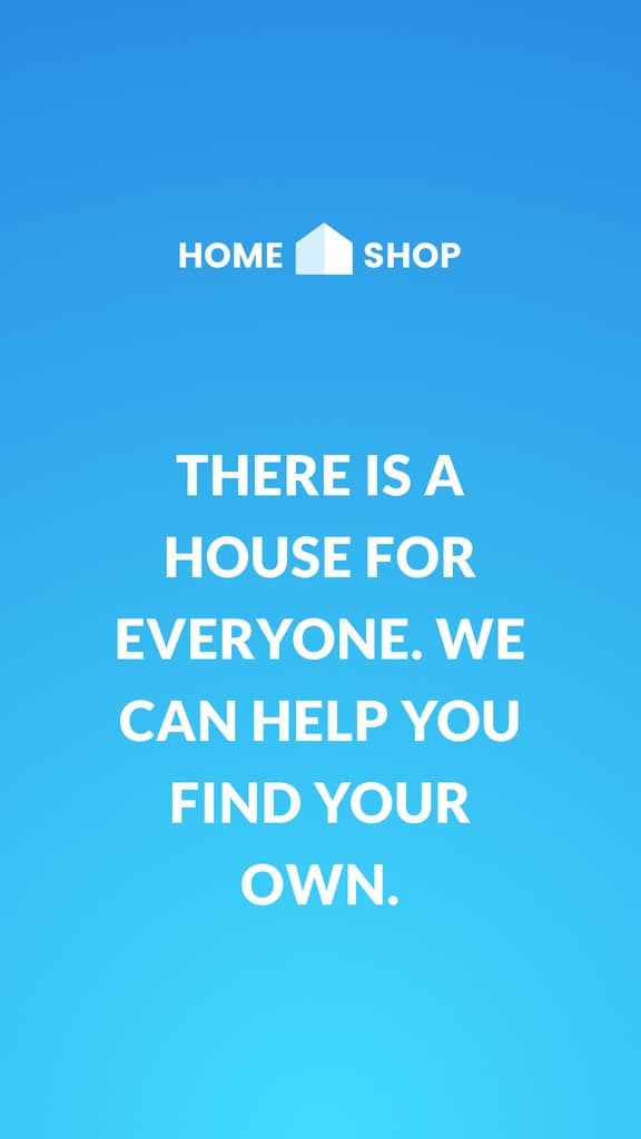 There is a House for Everyone 