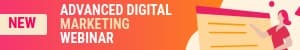 Advanced Digital Marketing Webinar Mobile Banner