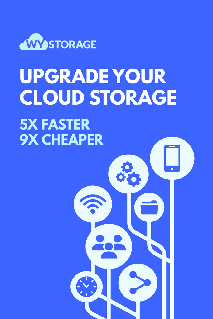 WY Cloud Storage Upgrade