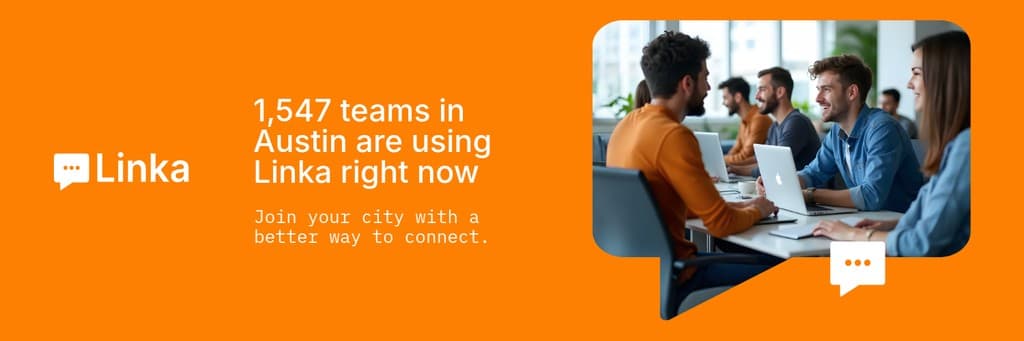 Connect Austin Teams with Linka Animated X Header