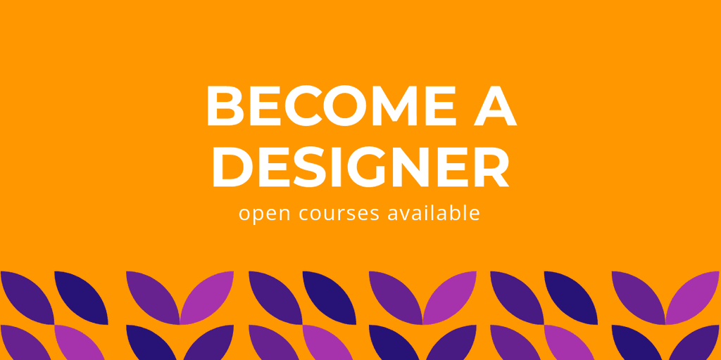 Become a Designer Open Courses X Image Post