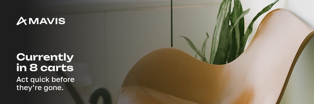 Currently in Carts Mavis Furniture Animated X Header