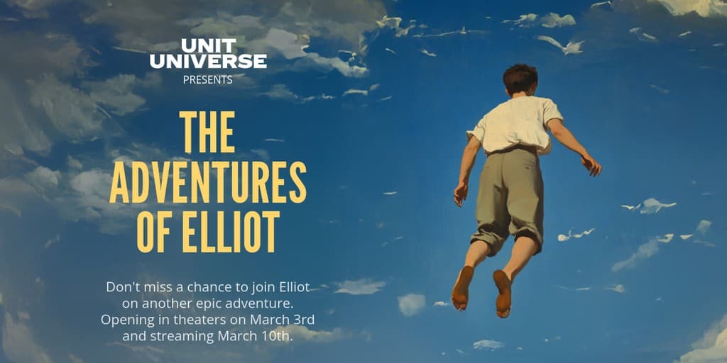 The Adventures of Elliot Unit Universe Movie Animated X Image Post