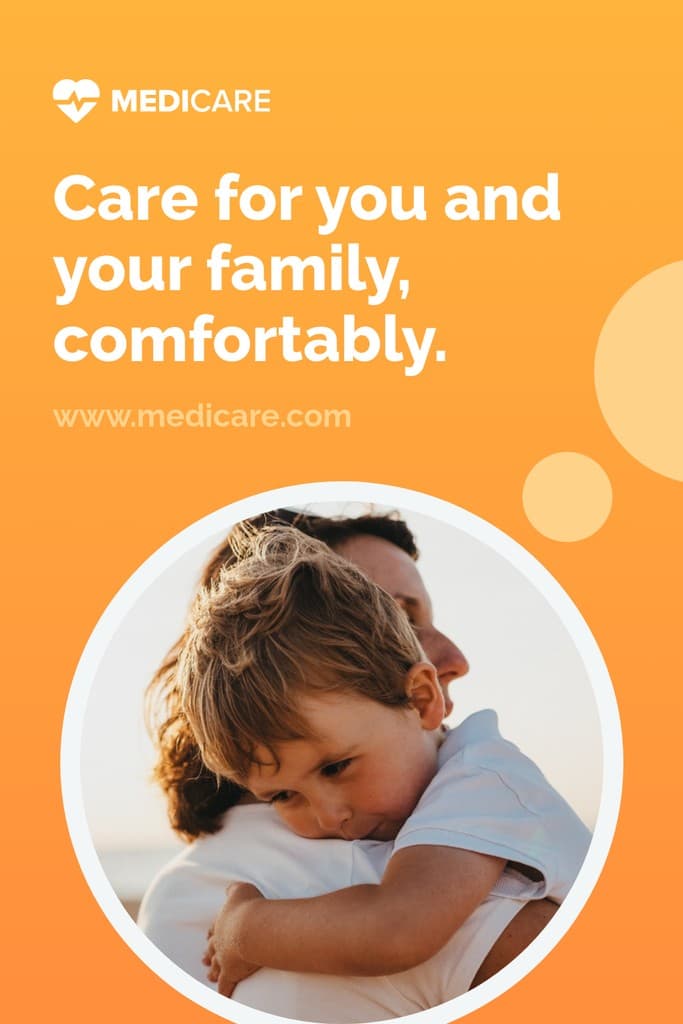 Medical Care for You and Your Family 