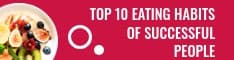 Top 10 Eating Habits Half Banner