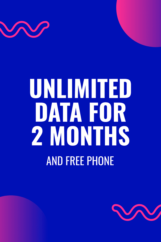 Unlimited Data Deal and Free Phone
