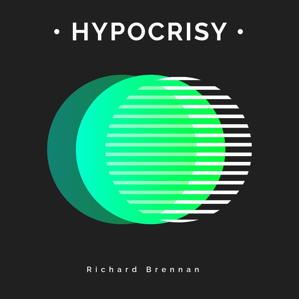 Hypocrisy Richard Brennan Album Cover Spotify Playlist Cover
