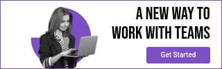 A New Way To Work With Teams