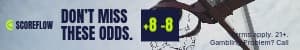 Don’t Miss Odds Basketball Scoreflow Betting Video Mobile Banner