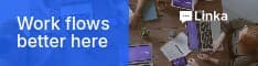 Work Flows Better Linka Software Video Half Banner