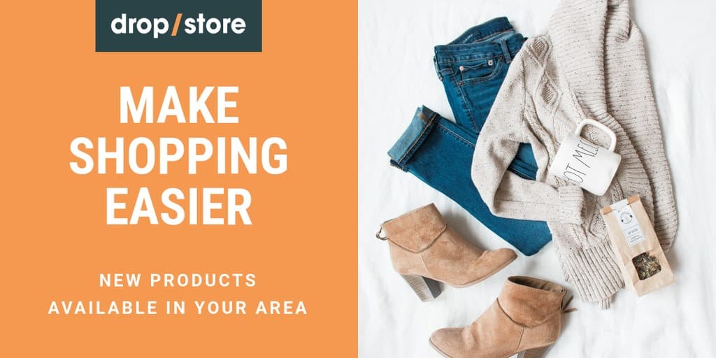 Make Shopping Easier Drop Store X Image Post