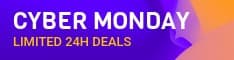 Cyber Monday Limited 24h Deals Half Banner