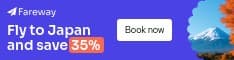 Fly to Japan and Save with Fareway Animated Half Banner
