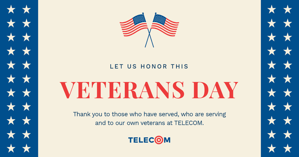 Honor This Veterans Day Telecom