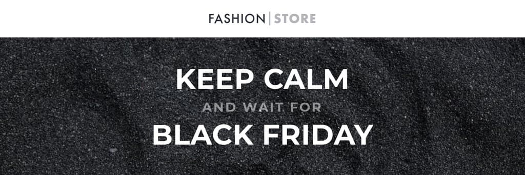Keep Calm Black Friday Fashion X Header