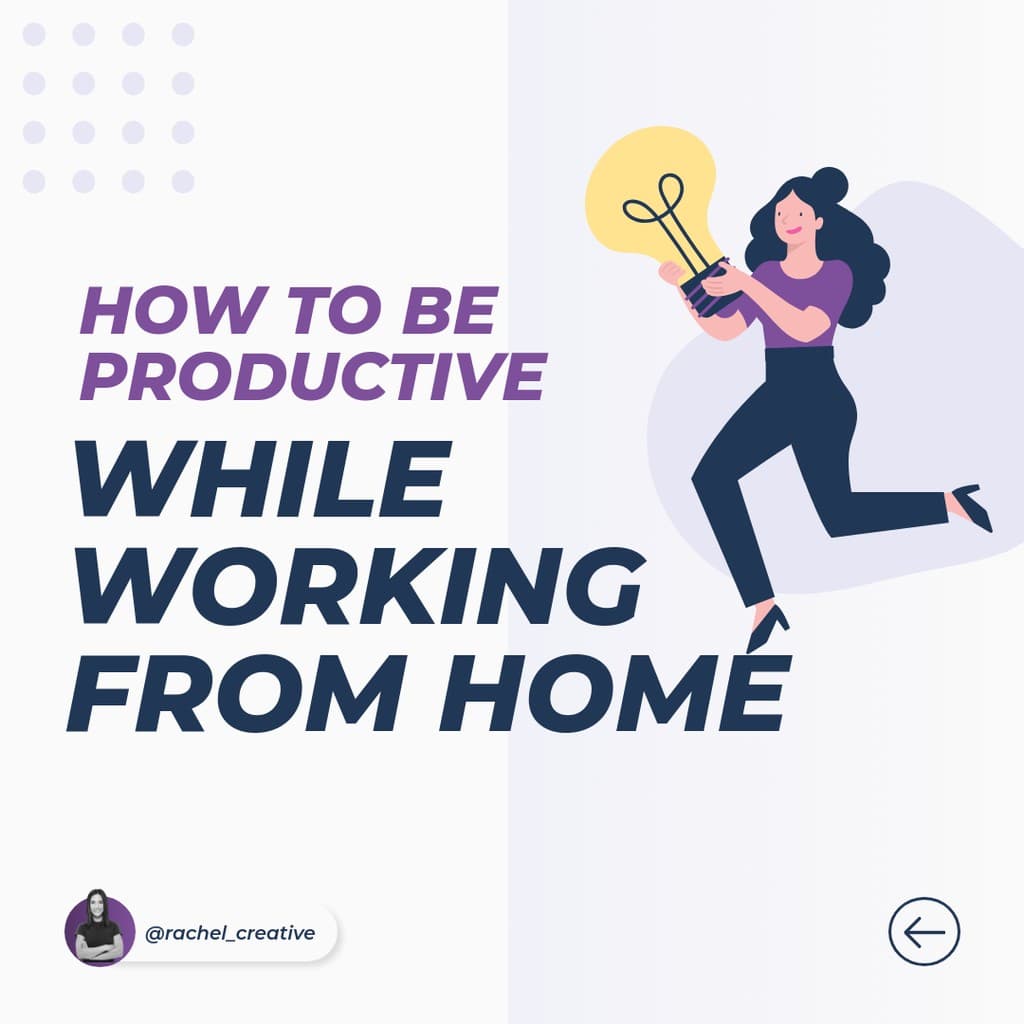 How to Be Productive From Home Carousel Carousel
