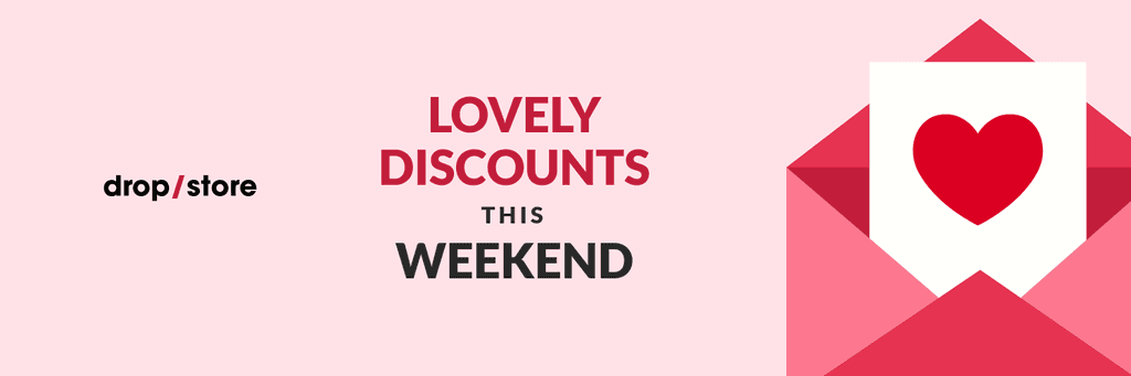Lovely Discounts This Valentine's Day Weekend X Header