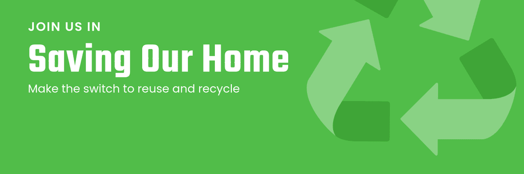 Save our Home and Recycle Earth Day X Header