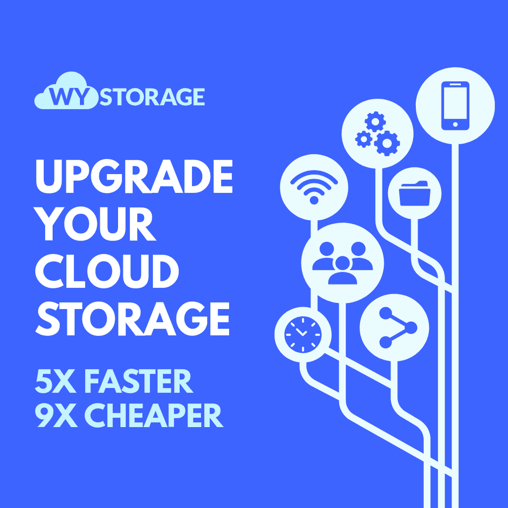 WY Cloud Storage Upgrade