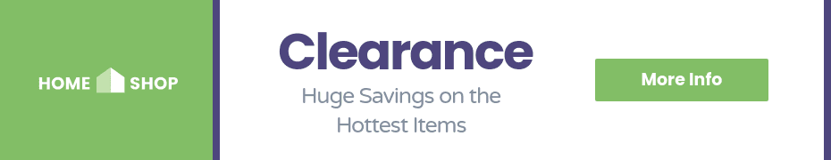 Huge Home Shop Clearance