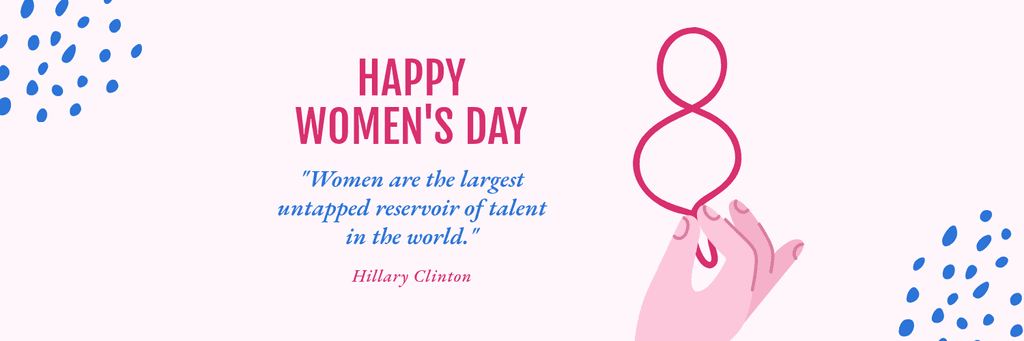 Happy Women's Day Talent
