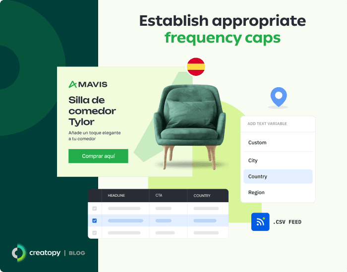 Establish appropriate frequency caps
