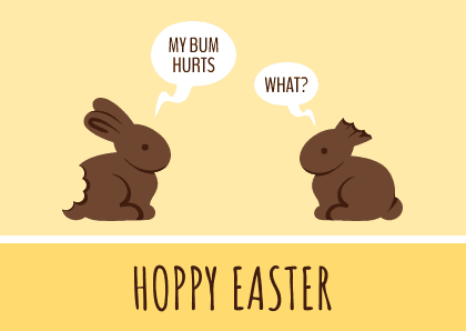Funny Easter Chocolate Bunny Card