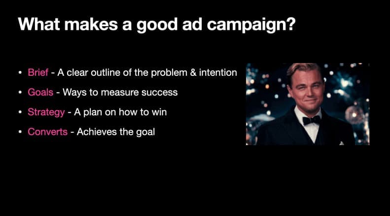 what makes a good ad campaign