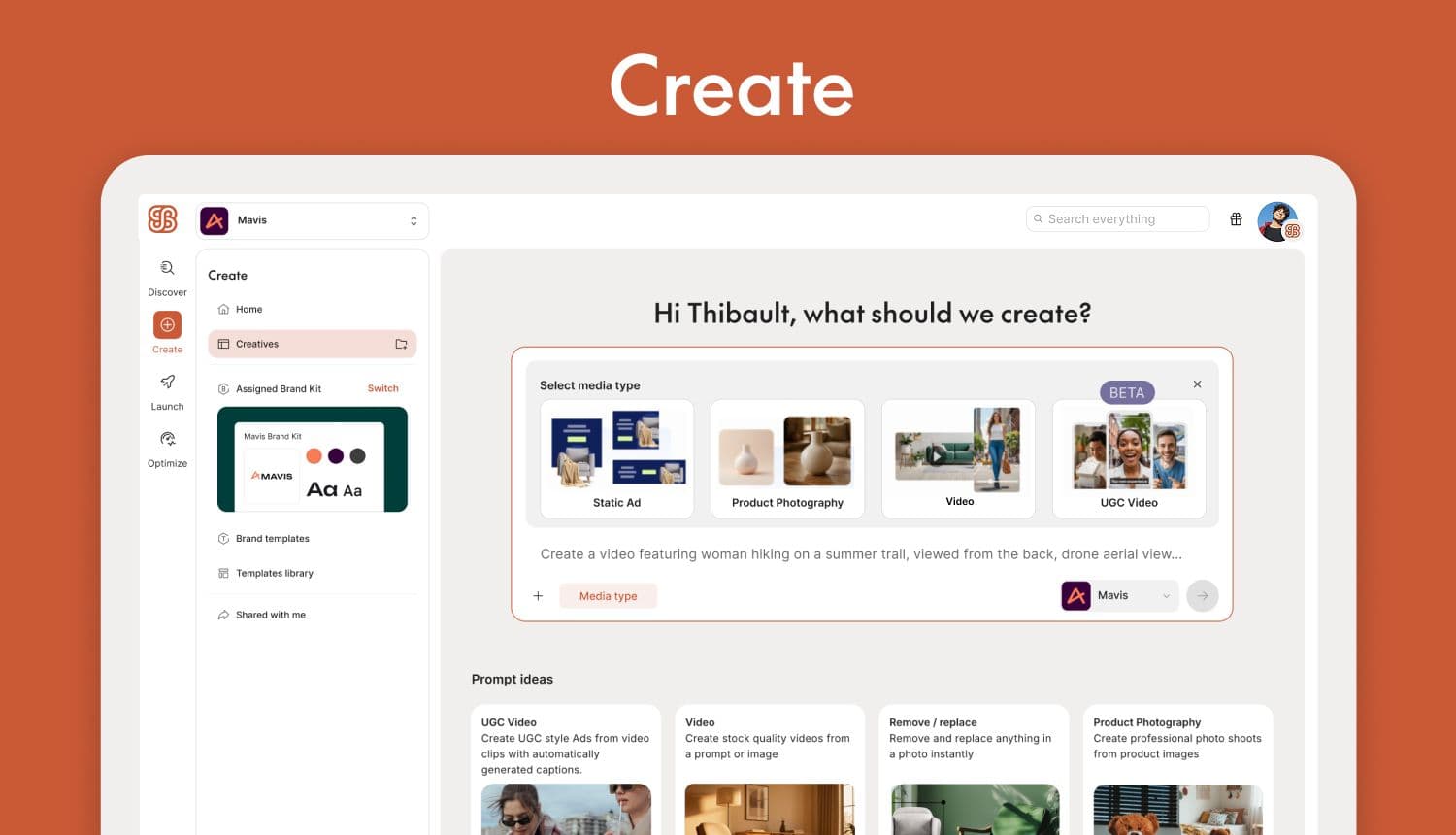 Turn ideas into campaigns at the speed of thought