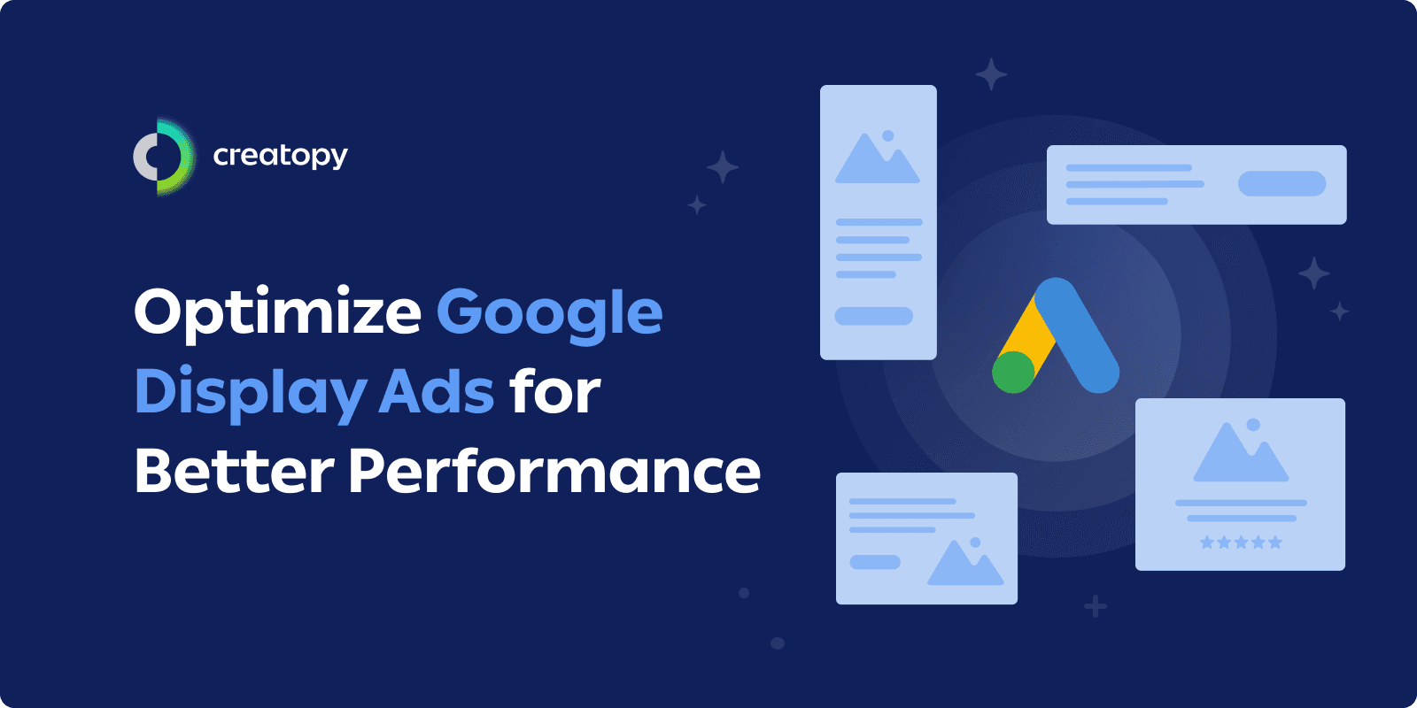 Optimize Google Display Ads for better performance